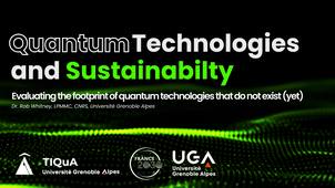 Quantum Technologies and Sustainability Seminar Series Ep.4