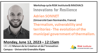 Workshop Cycle « Innovations for Resilience » : Thermalism, vulnerability and territories - The evolution of the municipal government of thermalism and its implications on the offer and the image of the thermal towns