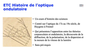 Vidéo de présentation des ETC : Histoire de l'optique ondulatoire