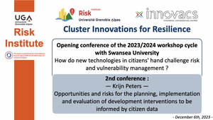 Workshop Cycle « Innovations for Resilience » : How do new technologies in citizens' hand challenge risk and vulnerability management ? Krijn Peters - 06/12/23