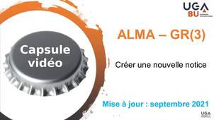 Module d'autoformation GR3 - capsule vidéo n°3 - Créer une nouvelle notice