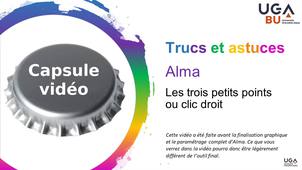 Trucs et astuces Alma/Primo - capsule vidéo n°11 - Les 3 petits points ou clic droit